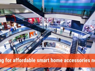 Where can I buy cheap smart home accessories, Find your store nearby