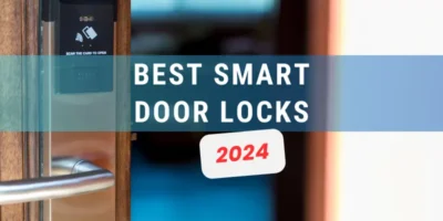 Best Smart Door Locks 2024